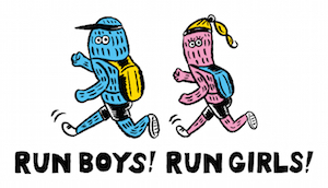 <strong>Run boys! Run girls!（ランボーイズ！ランガールズ！）</strong>